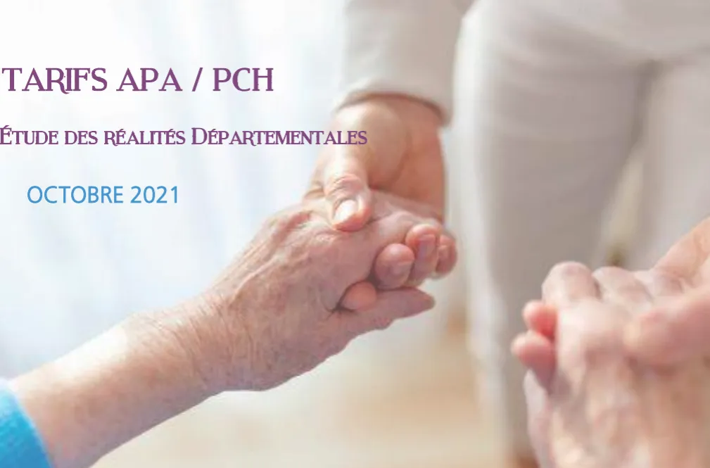 2021 – Étude sur les réalités départementales de prise en charge de l&rsquo;APA et la PCH