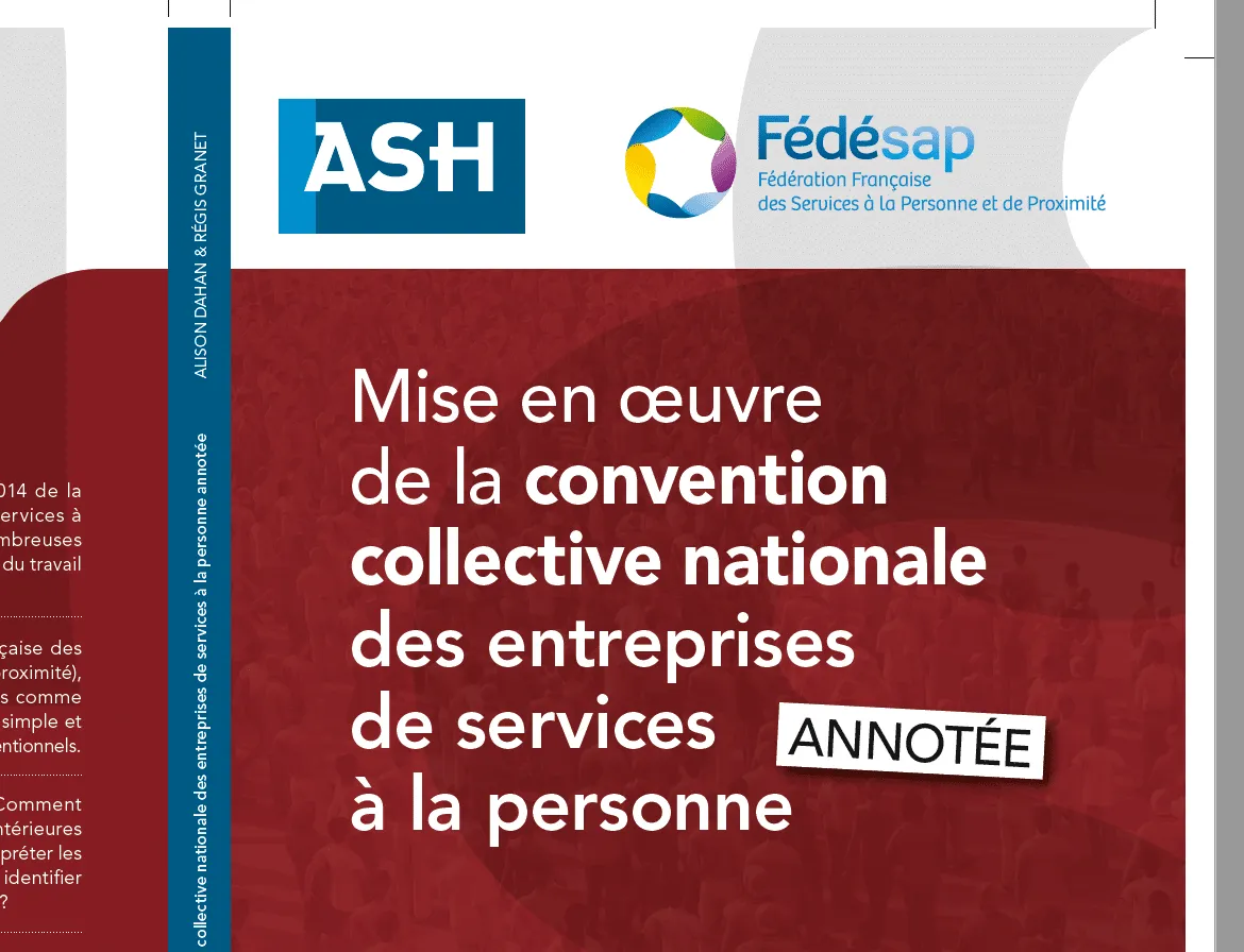 Lancement du 1er ouvrage de la collection dédiée au Domicile ASH – Fédésap « Mise en œuvre de la CCN des entreprises de SAP annotée »