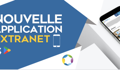 Découvrez notre nouvelle application extranet !