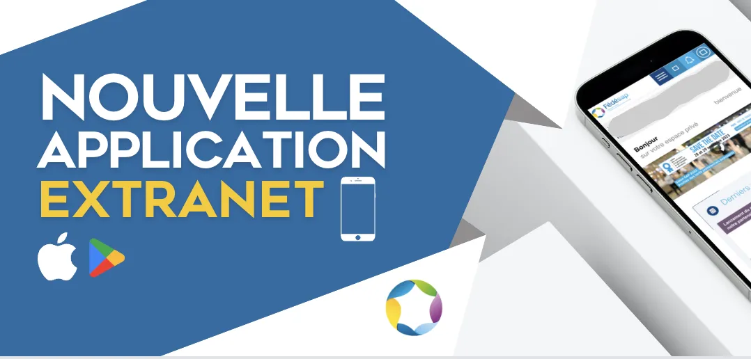 Découvrez notre nouvelle application extranet !