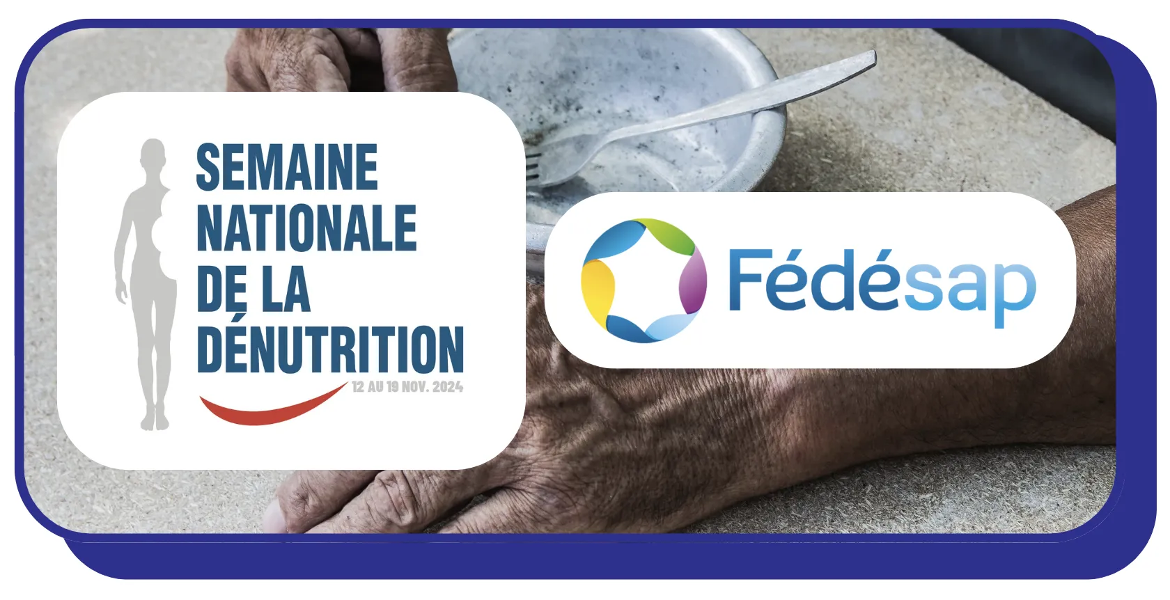Semaine nationale de la dénutrition – Edition 2024