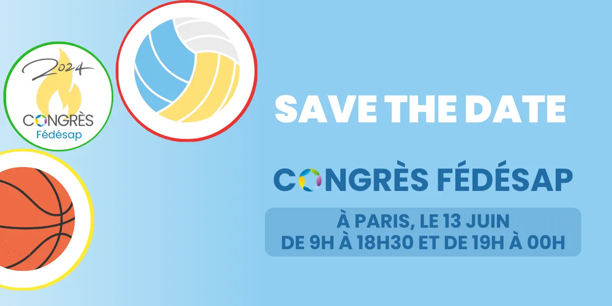 SAVE THE DATE : Congrès Fédésap 2024