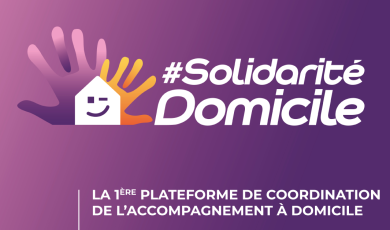 Solidarité Domicile : un an après !