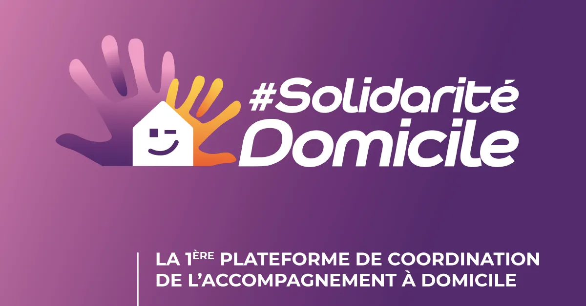 Solidarité Domicile : un an après !