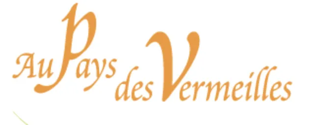 AU PAYS DES VERMEILLES